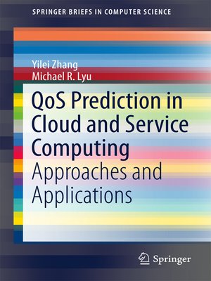 cover image of QoS Prediction in Cloud and Service Computing